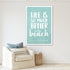 Life Is Better At The Beach custom canvas wall print