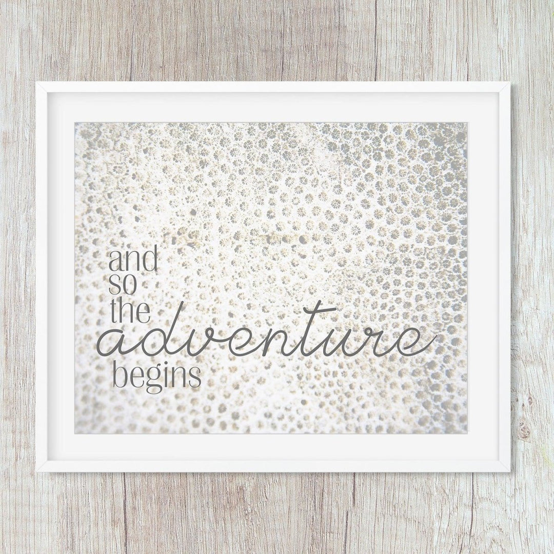 The Adventure Begins Inspirational Print - Catch A Star Fine Art
