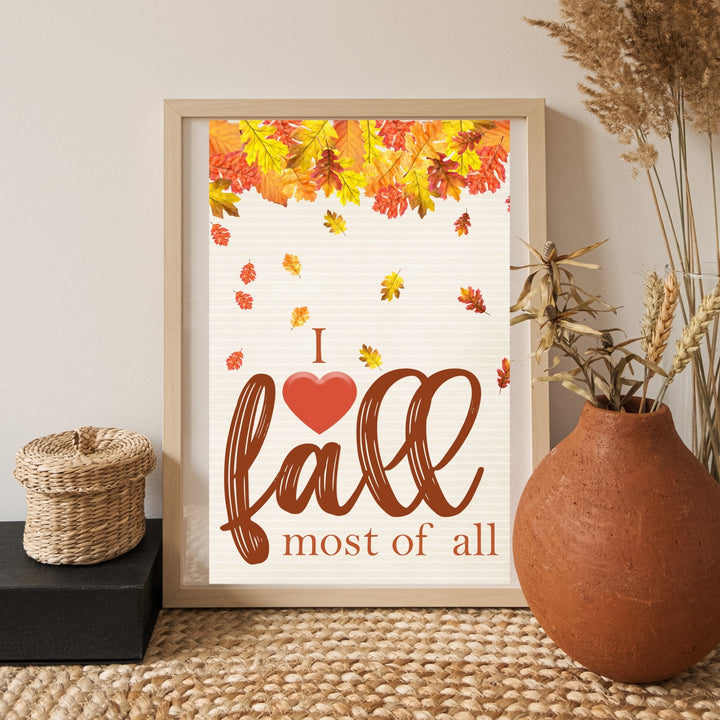 I Love Fall Most Of All