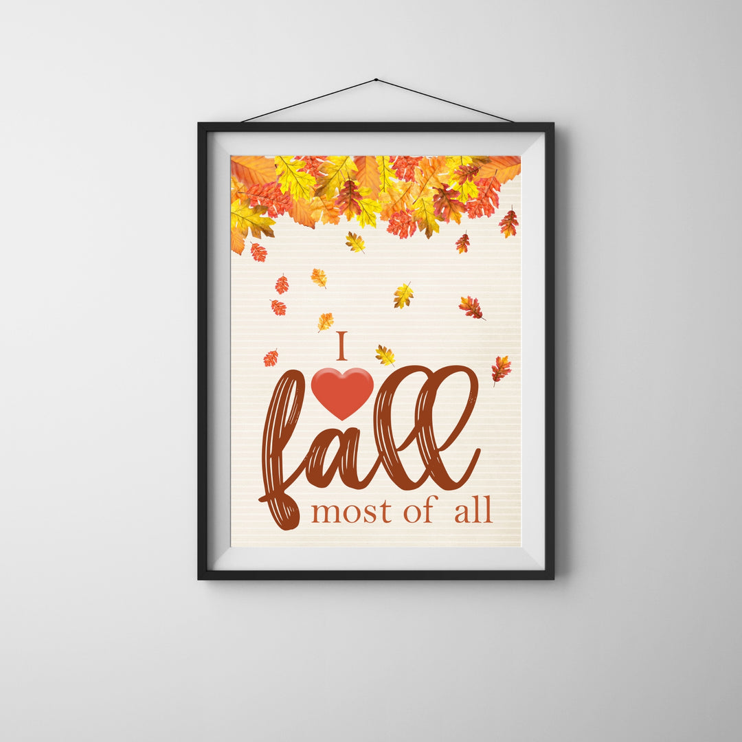 I Love Fall Most Of All