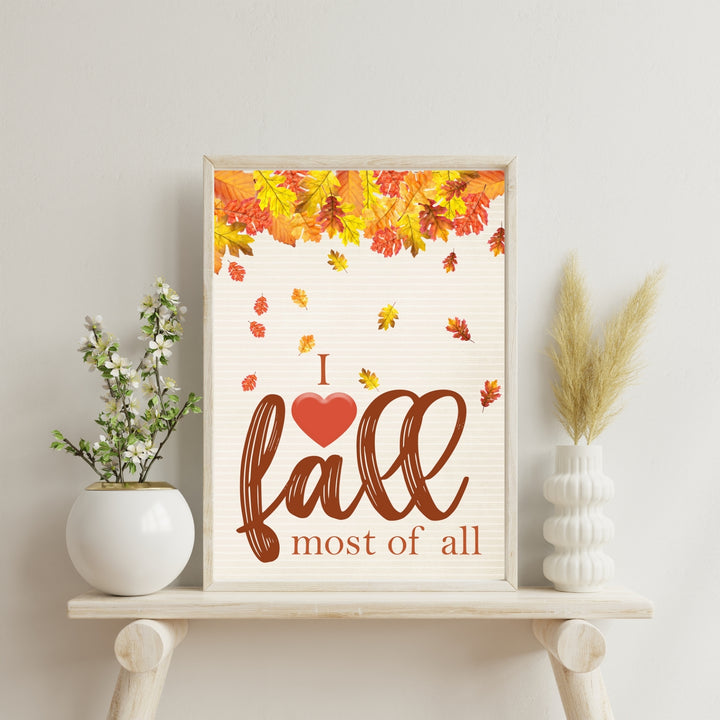 I Love Fall Most Of All