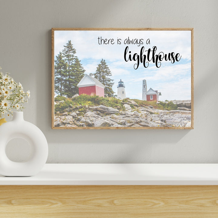 There is Always a Lighthouse
