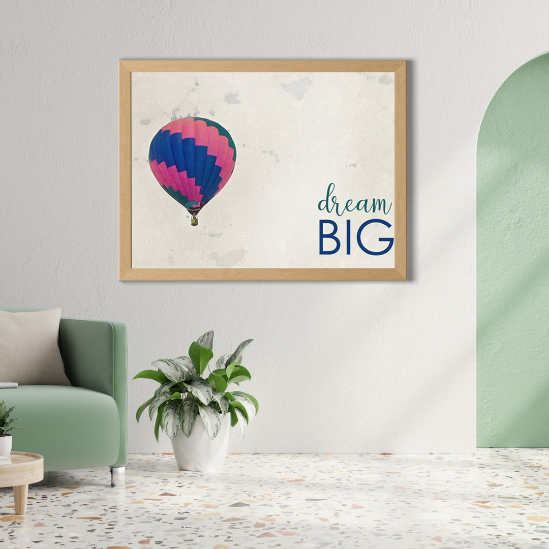 Dream Big