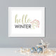 Hello Winter Art Print - Catch A Star Fine Art