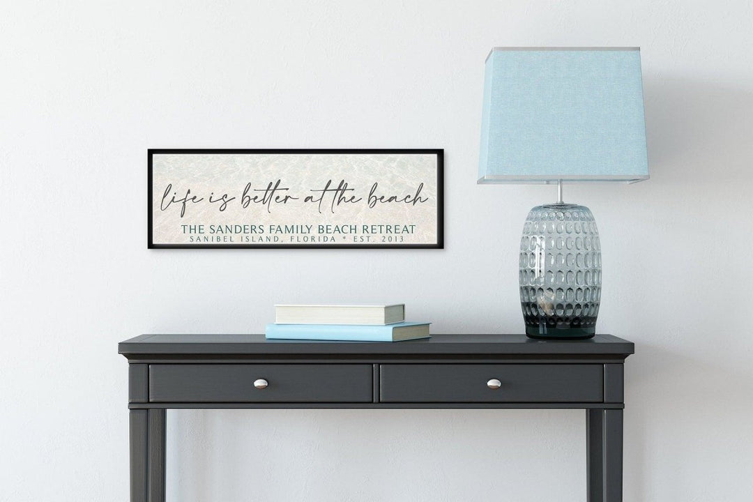 Personalized Life Is Better At The Beach Sign, Custom Beach House Decor