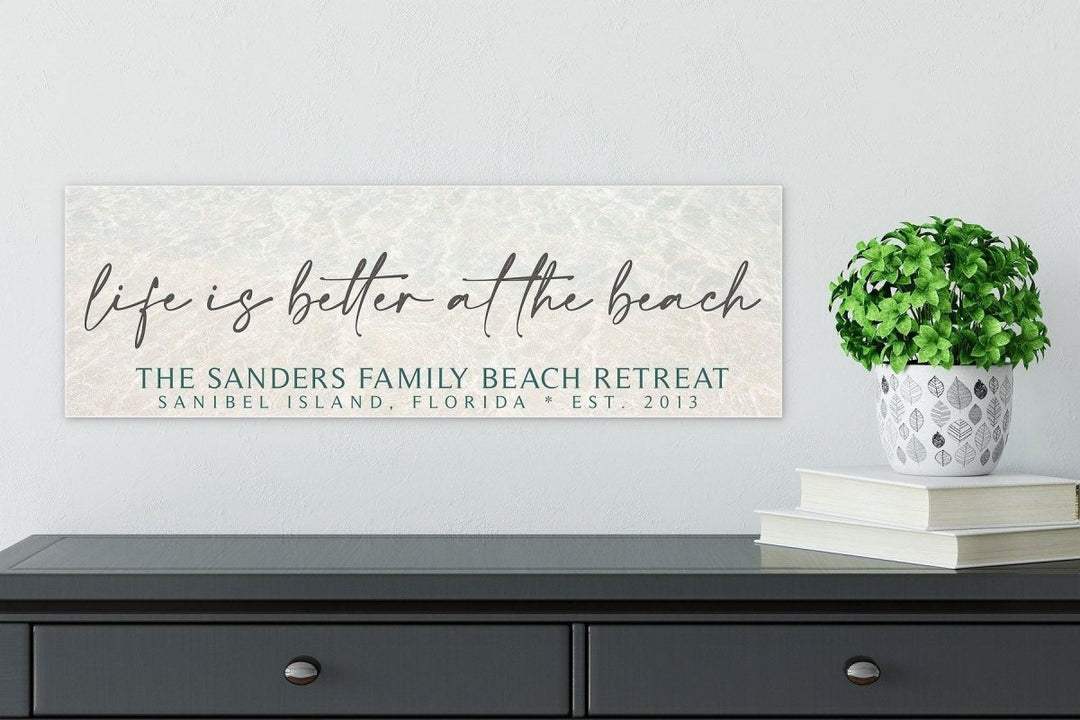 Personalized Life Is Better At The Beach Sign, Custom Beach House Decor