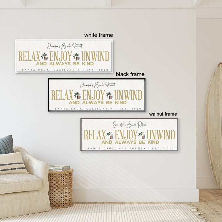 Custom Beach House Canvas Sign, Personalized Gift, Relax Enjoy Unwind Always Be Kind