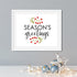 Season's Greetings Art Print